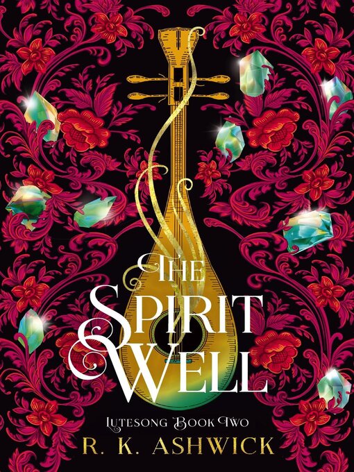 Title details for The Spirit Well by R.K. Ashwick - Available
